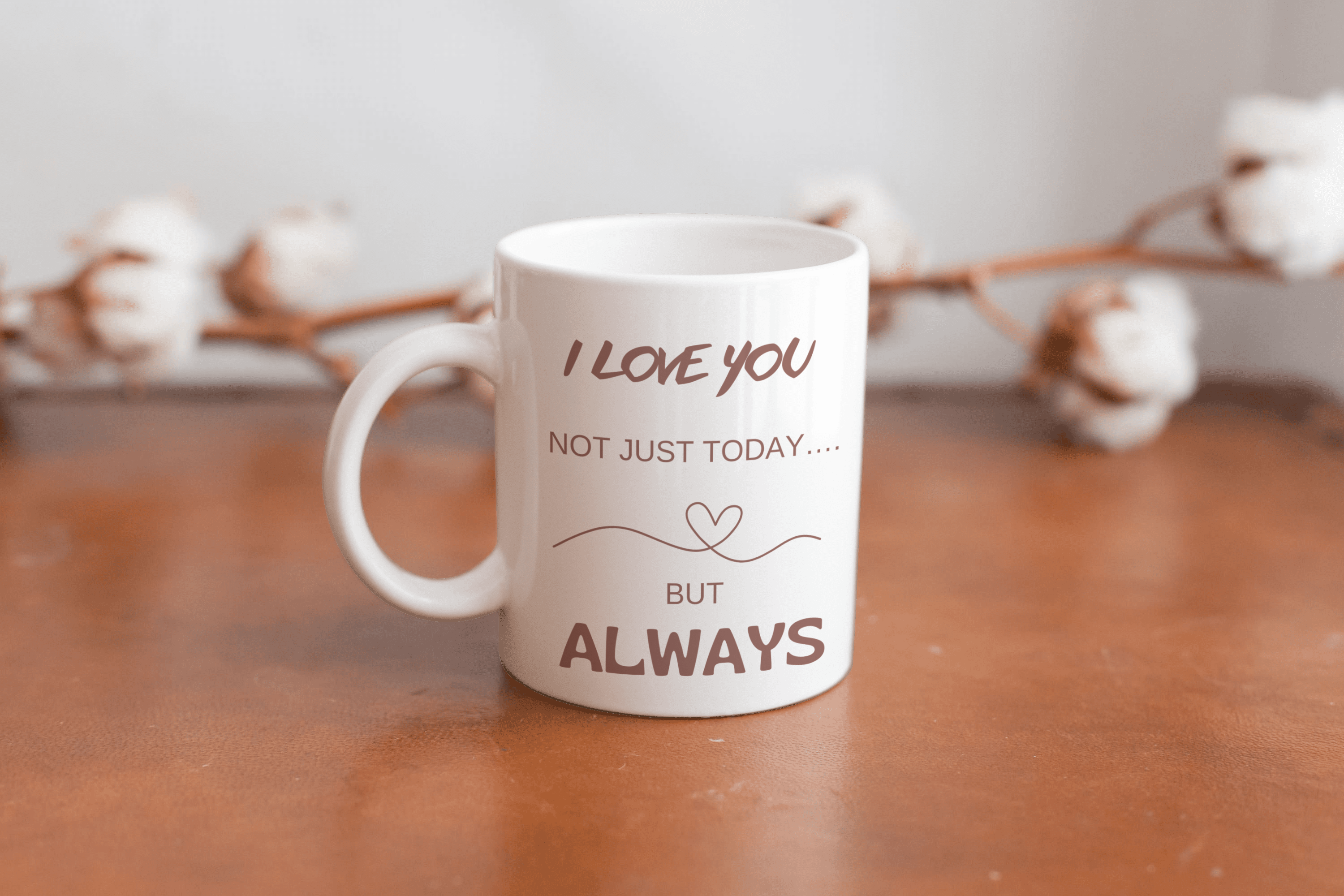 I love You Always - 11oz Mug  image 0