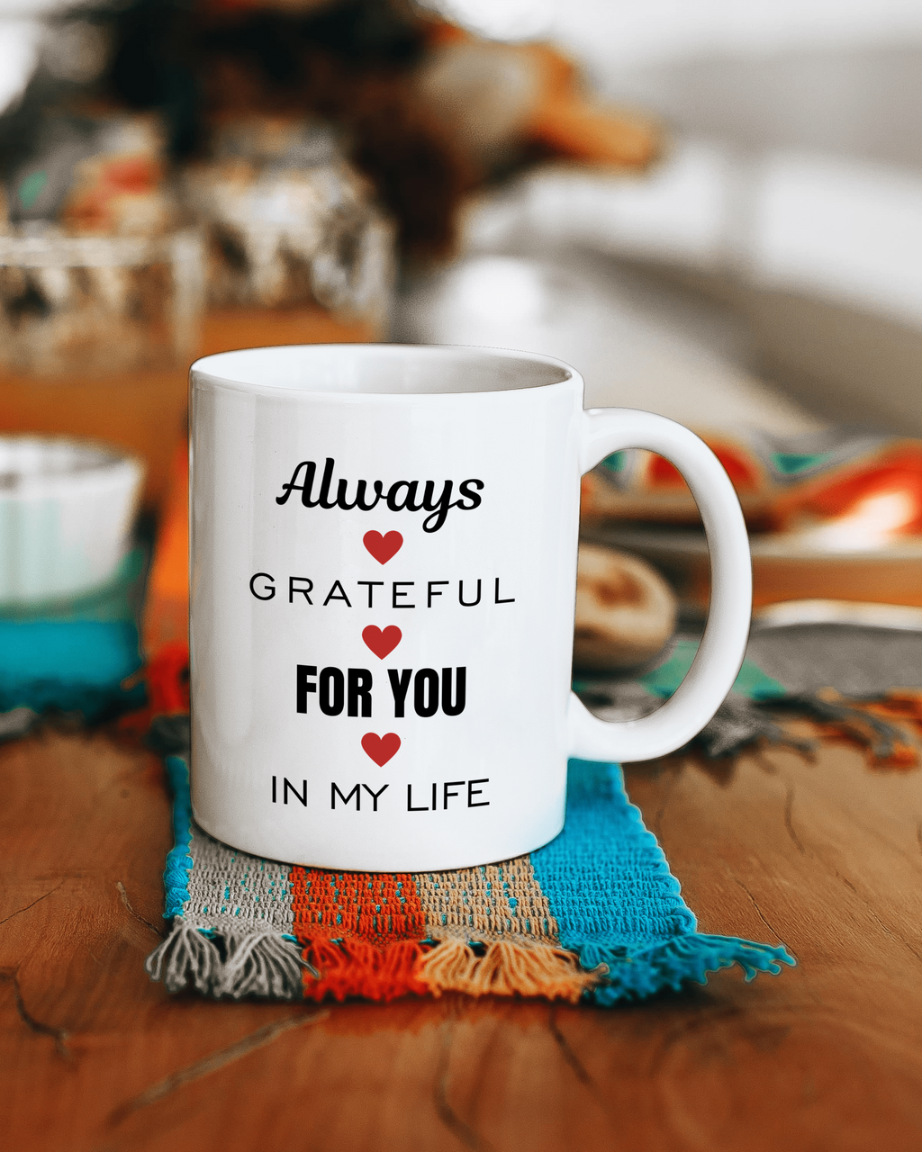 Always Grateful For You - 11oz Mug  image 0